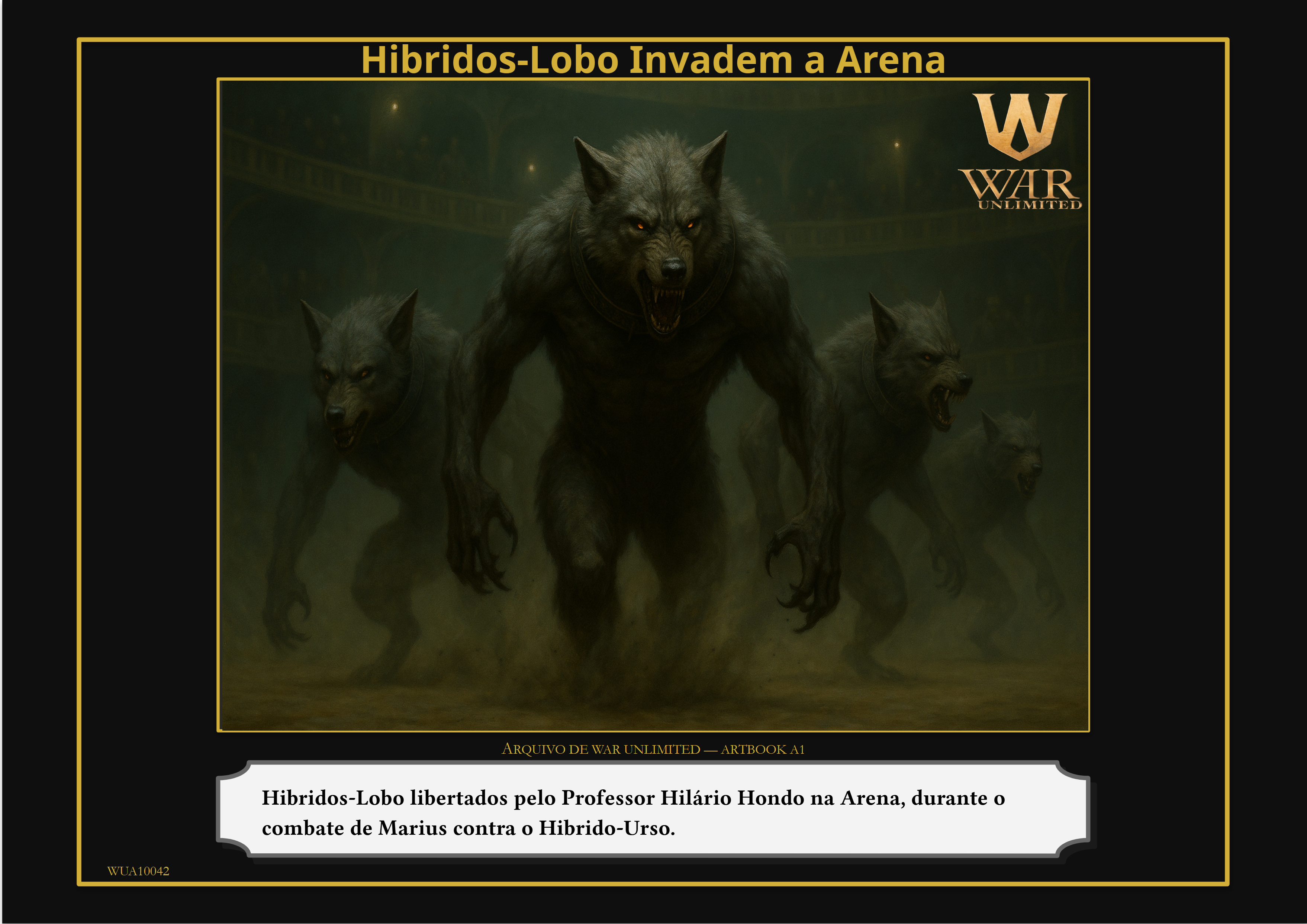 Híbridos-Lobo na Arena – Momento