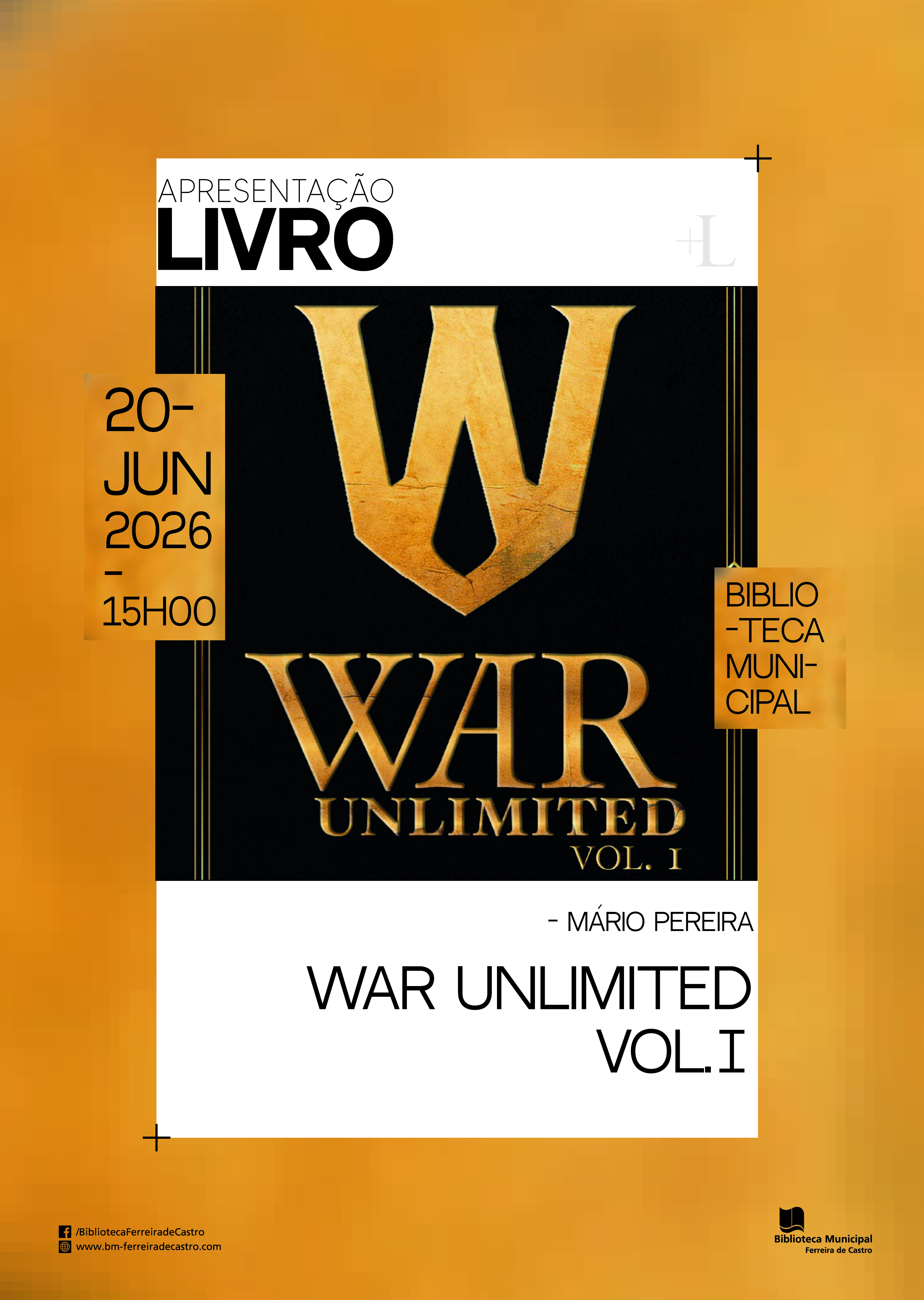 Cartaz — Apresentação War Unlimited — Biblioteca Municipal Ferreira de Castro